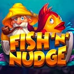 Fish n Nudge: Tiedot ja yksityiskohdat