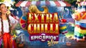 Kolikkopeleistä jalostetut live-pelit – onko Extra Chilli Epic Spins jo tuttu?