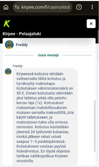 Kirpeen asiakastuen vastaus kotiutuksia koskevaan kysymykseen.