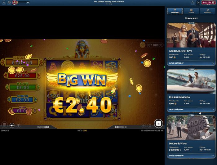The Golden Mummy -pelin 2,40 euron voitto.