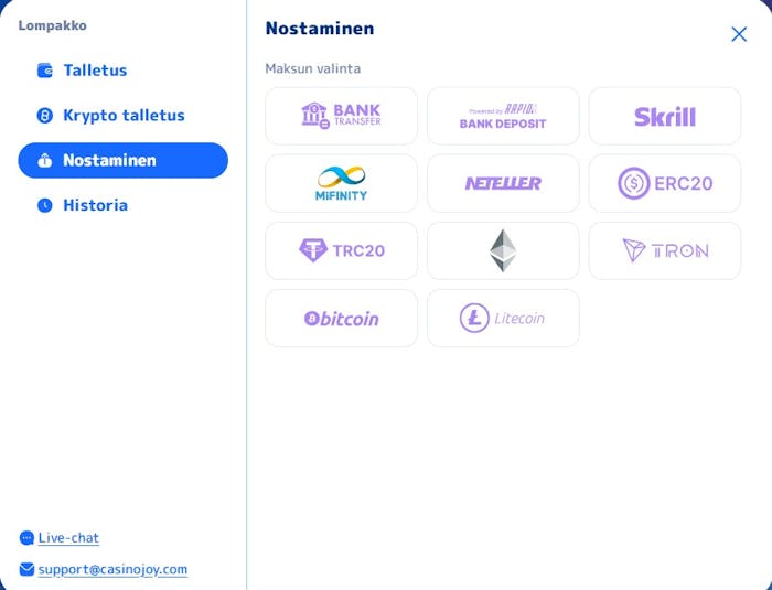 Casino Joy nosto tehdään pankkisiirrolla, nettilompakolla tai kryptovaluutoilla.