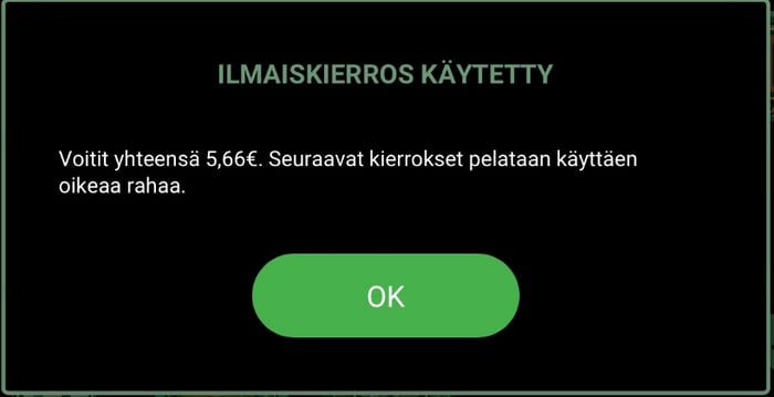 Viesti, joka kertoo ilmaiskierrosvoittojen määrän.