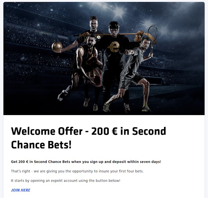 Expektin tervetuliaistarjous urheiluvedonly?ntiin. 200  Second Chance Bets -etu.