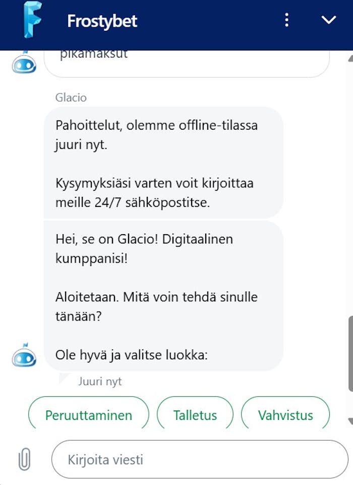 Frostybet kasinon chattibotin vastaus.