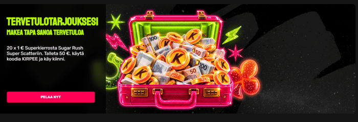 Kirpeen tervetuliaistarjous on 20 kappaletta 1 euron superkierroksia.