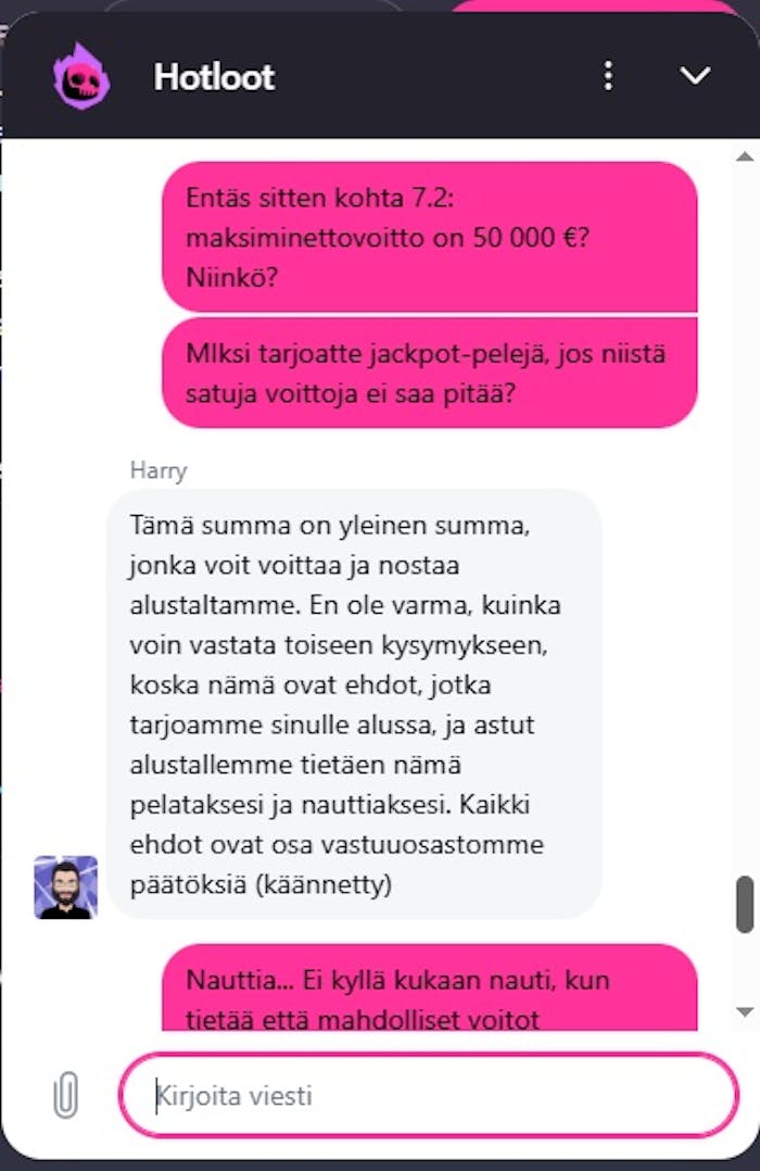Hot Lootin asiakaspalvelija jatkaa keskustelua suomeksi
