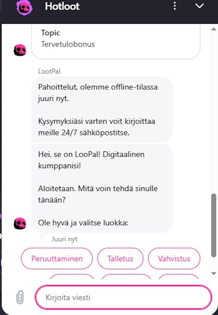 Hot Loot asiakaspalvelu on offline-tilassa viikonloppuisin
