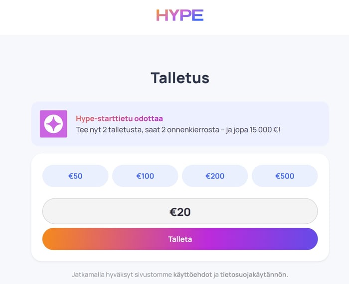 Hype Kasinon talletusnäkymä, jossa pikasummat 50, 100, 200 ja 500 euroa sekä valmiiksi asetettu 20 euron summa ja Talleta-nappi.