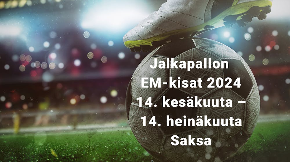 Jalkapallon EM 2024 käynnistyy 14. kesäkuuta: Katso otteluohjelma