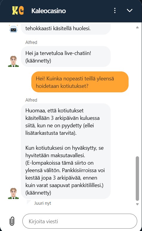 Kaleo Casino live chat vastaa pelaajan kysymykseen kotiutuksen nopeudesta.