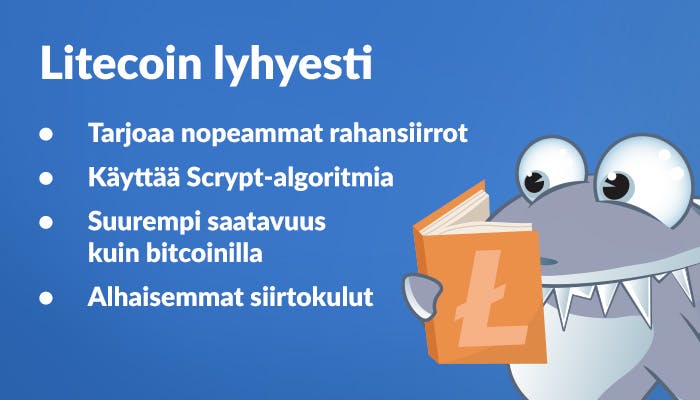 Lista Litecoinin ominaisuuksista, kuten nopeammat rahansiirrot