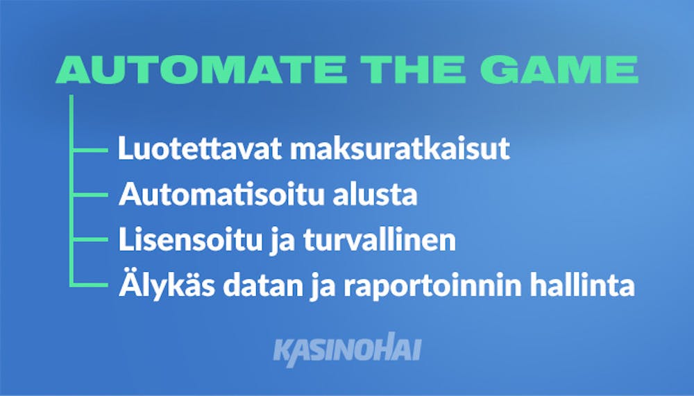 Rootzin slogan Automate the Game tarkoittaa muun muassa, että alustan maksuratkaisut ovat luotettavia.