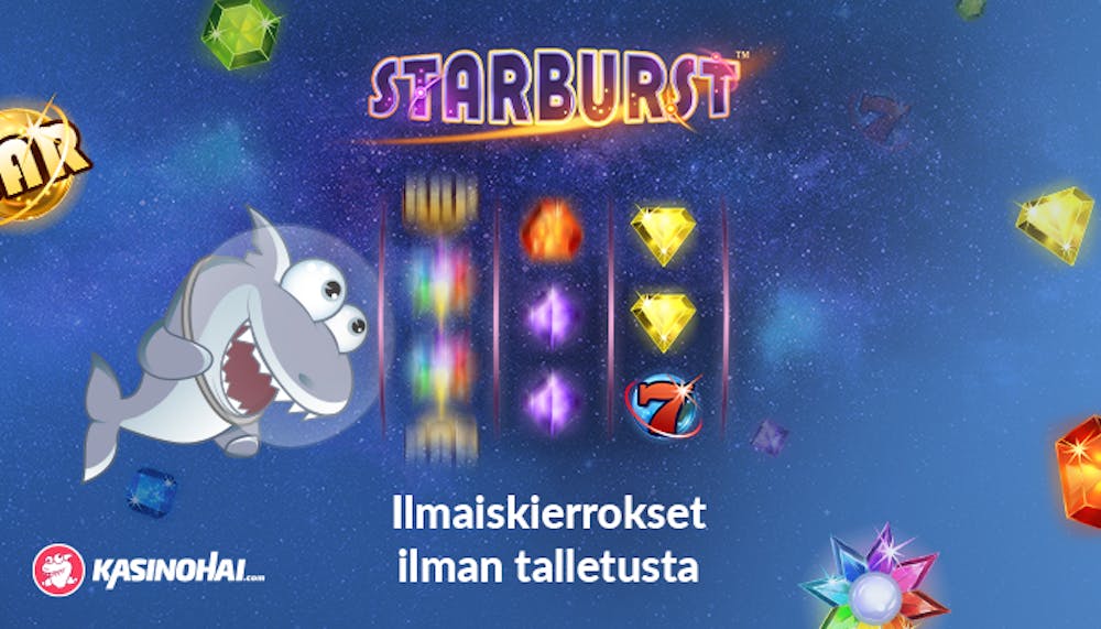 Kasinohai-astronautti avaruudessa ihailee Starburst-kolikkopeliä, johon saa ilmaiskierroksia ilman talletusta.