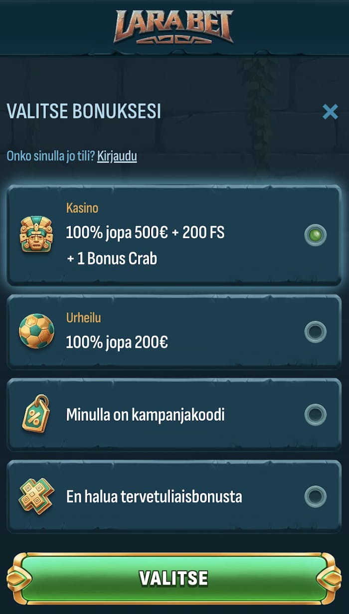 Voit valita rekisteröinnin yhteydessä, haluatko bonuksen vai et