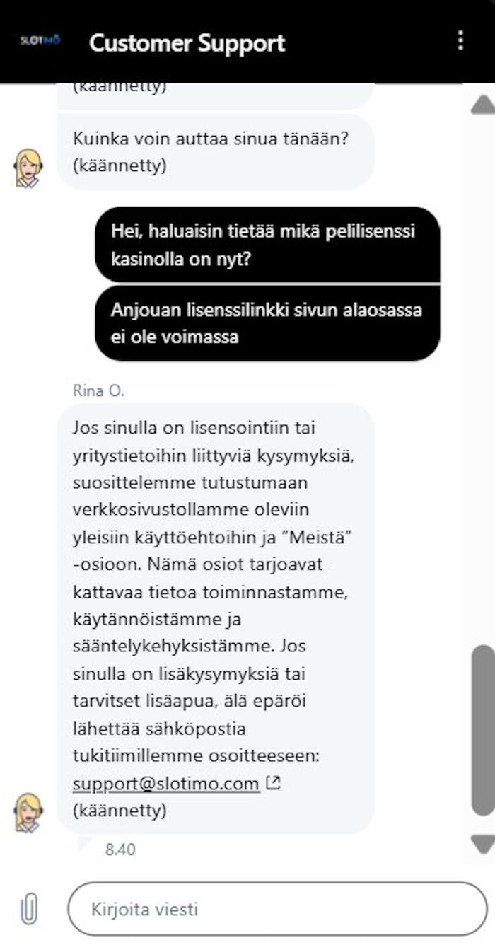 Slotimon asiakastuen vastaus suomeksi k??nn?sty?kalun avulla.