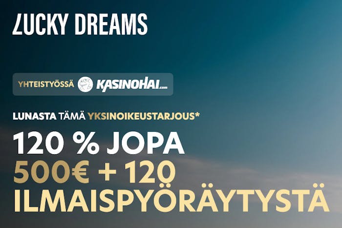Lucky Dreams Casinon eksklusiivinen bonus