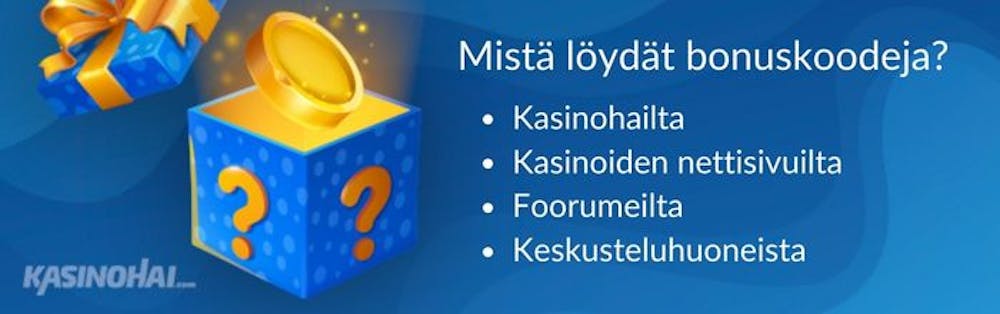 Mistä löydät bonuskoodeja