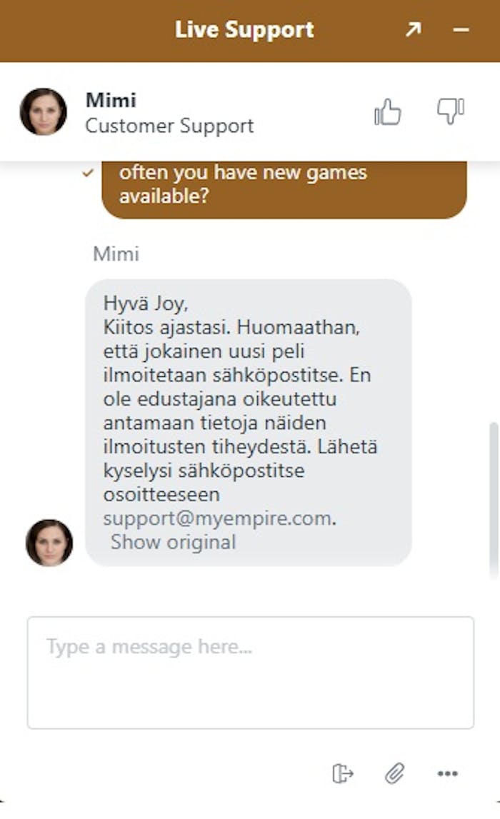 MyEmprire Casino live chat vastaus uusien pelien julkaisutahdista.