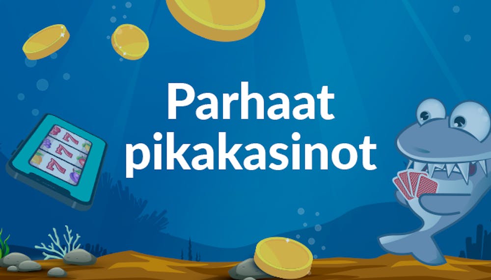 Parhaat pikakasinot