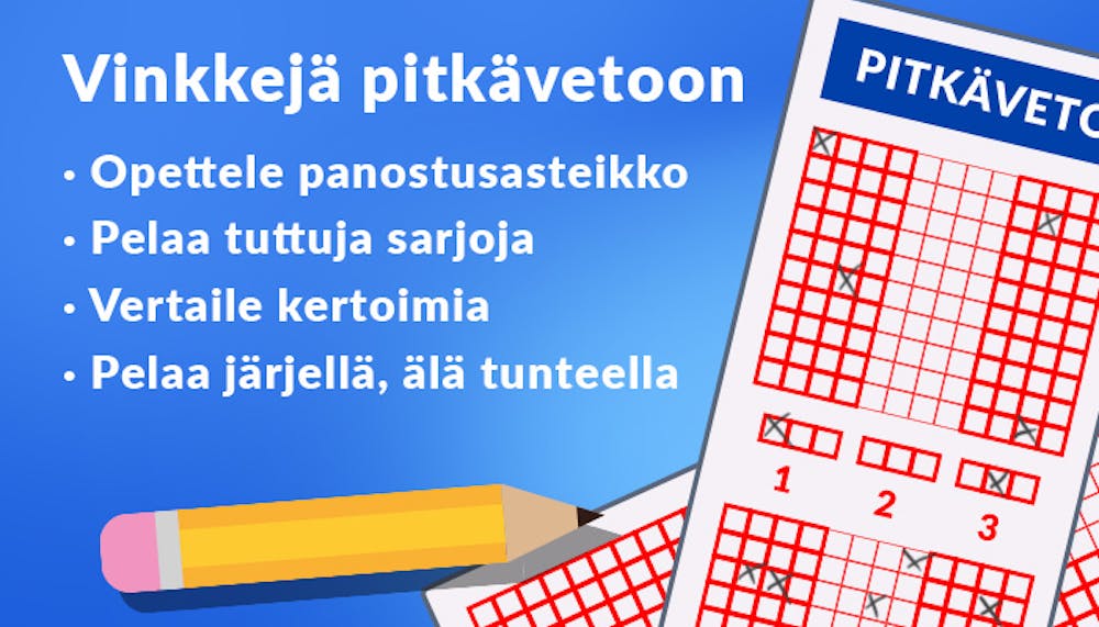 Pitkäveto vinkit peliin