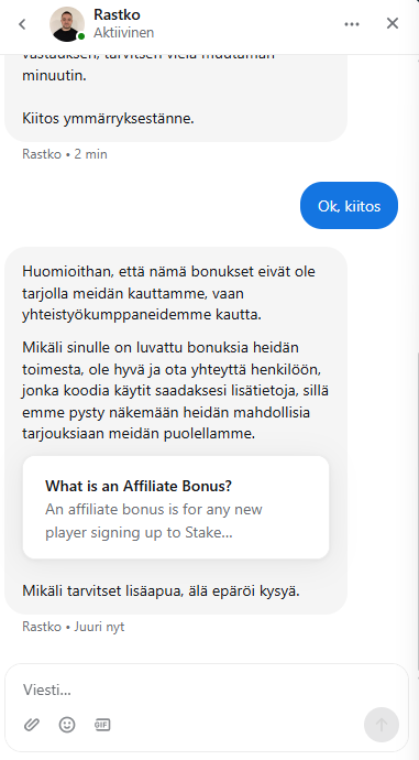 Stake Casinon asiakaspalvelun vastaus bonustiedusteluun.