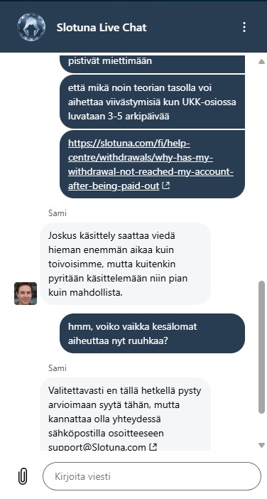 Slotuna Casinon live-chat-keskustelu kotiutuksen viivästymisestä – asiakaspalvelija Sami vastaa.