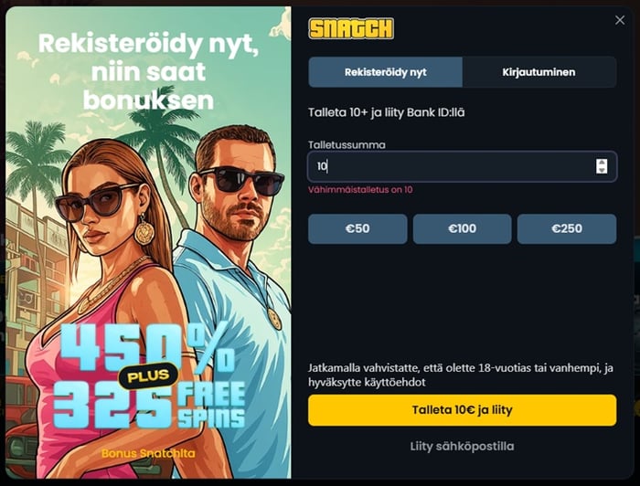 Snatch Casino rekisteröityminen ja talletus 10 € Bank ID:llä bonuksen aktivoimiseksi.