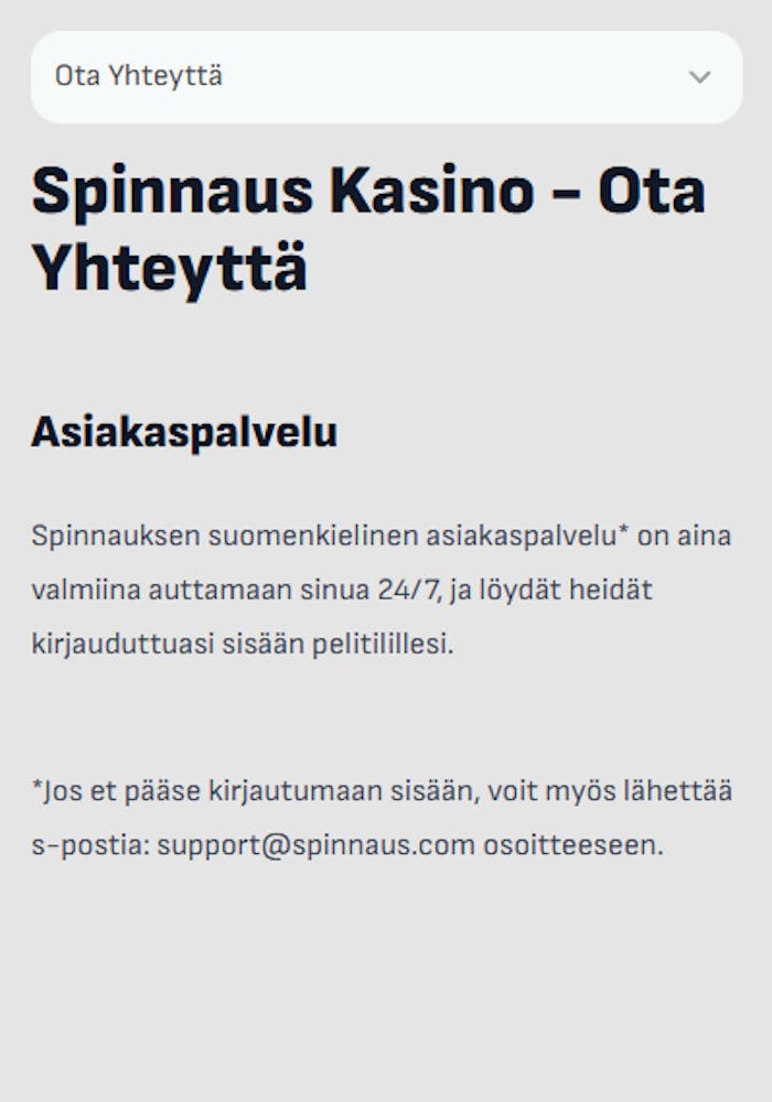 Spinnaus kasinon yhteydenottokanavat.