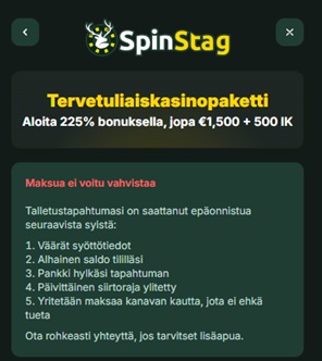 SpinStagin virheilmoitus “Maksua ei voitu vahvistaa” talletuksen epäonnistumisen syistä.