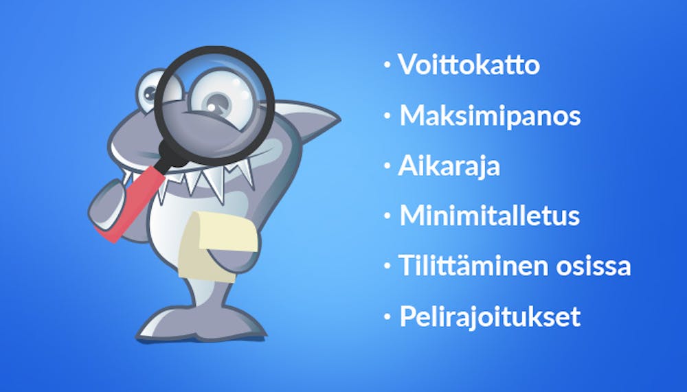 Kasinohai katsoo tiimalasiin ja vieressä on listattuna bonusten ehtoja ja sääntöjä: voittokatto, maksimipanos, aikaraja, minimitalletus, tilittäminen osissa ja pelirajoitukset.