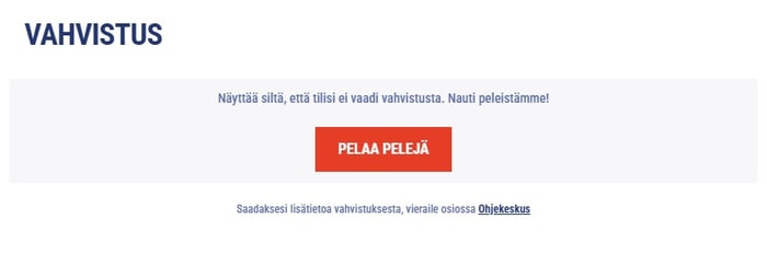 TikiTaka Casino ilmoittaa, kun tili vaatii vahvistamista. Siihen asti voit nauttia peleistä.