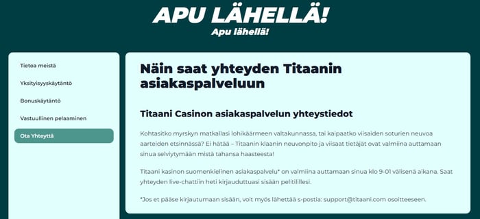 Titaani Casinon ohjekeskus ja asiakaspalvelun yhteystiedot: suomenkielinen tuki klo 9–01