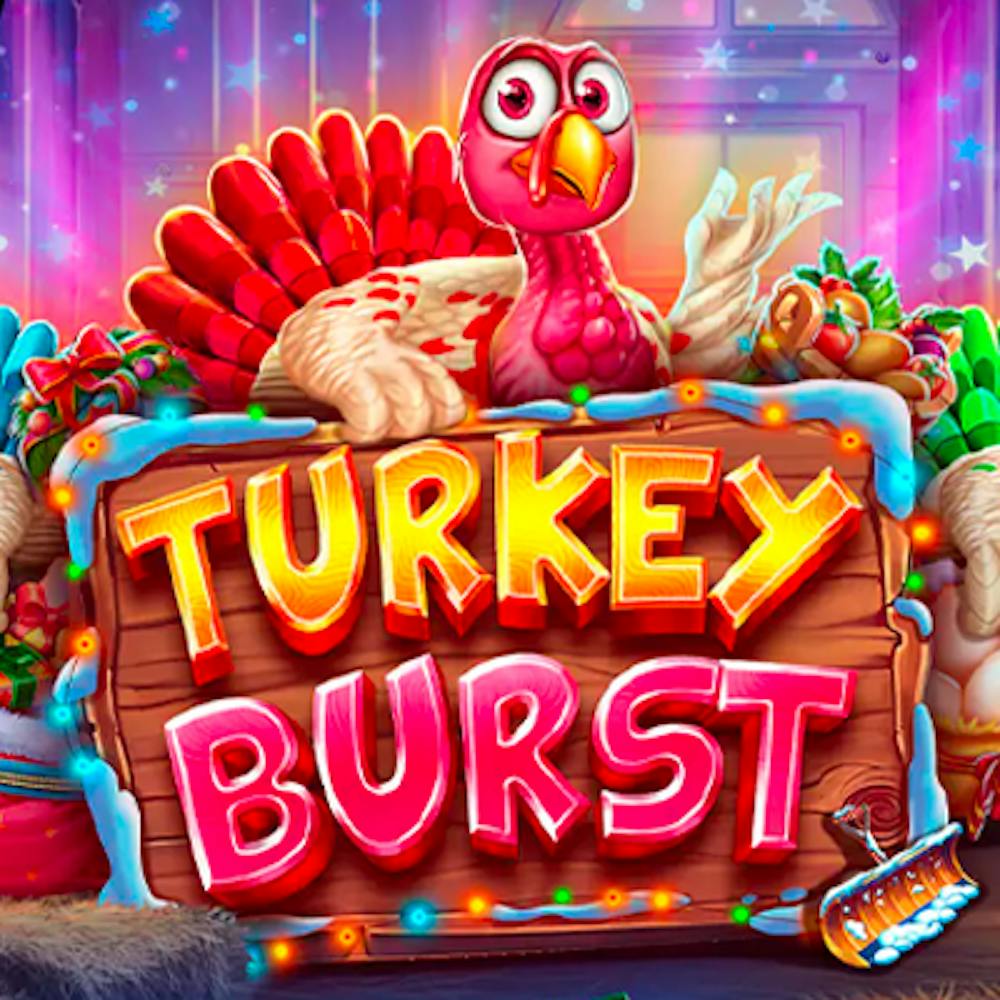 Turkey Burst: Tiedot ja yksityiskohdat logo