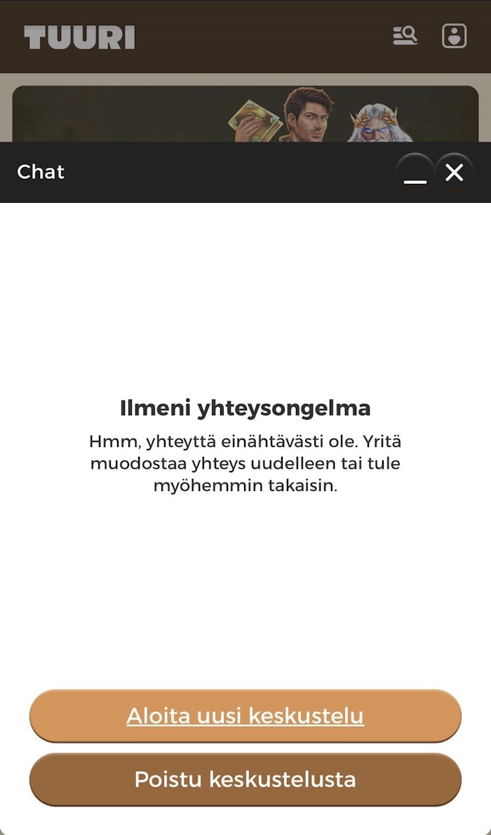 Tuurin live chatin yhteys ei testihetkellä ollut parhaimmillaan.