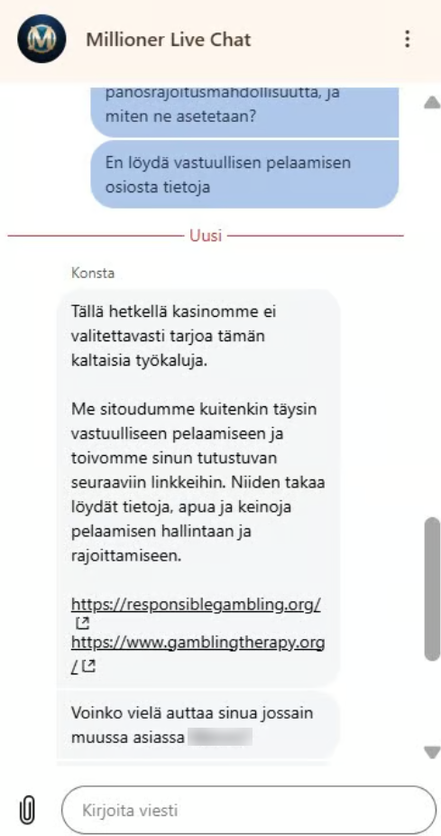 Millionerin livechat: kasinolla ei ole panosrajatyökaluja, ja asiakaspalvelu ohjaa vastuullisen pelaamisen sivustoille
