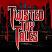 Twisted Toy Tales: Tiedot ja yksityiskohdat